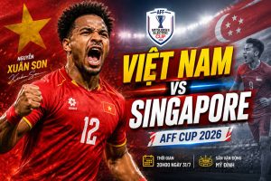 Nhận định Việt Nam vs Singapore AFF Cup 2026: Trận chiến bản lề tại Mỹ Đình | OK9